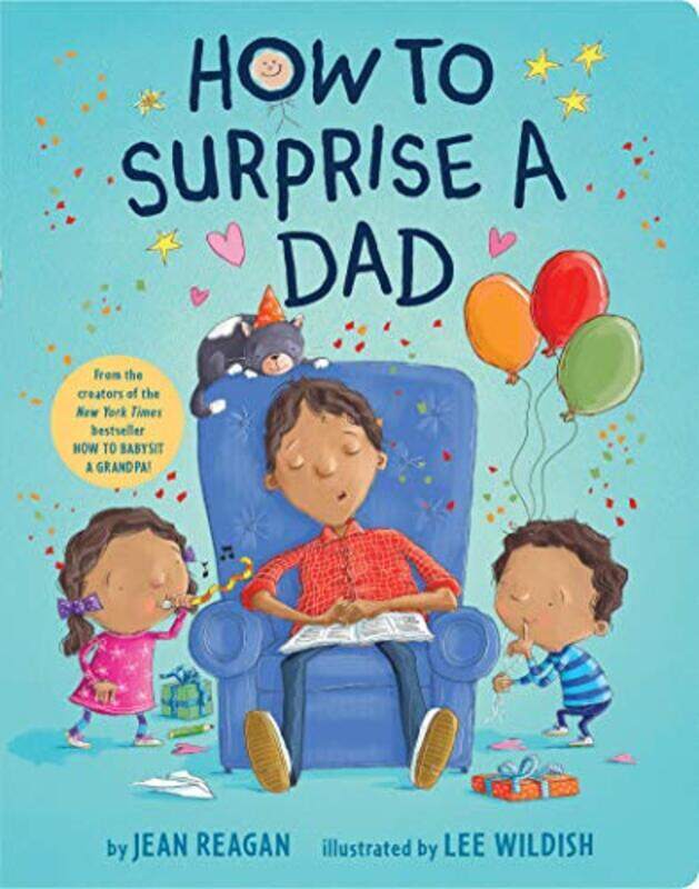 

How to Surprise a Dad , Paperback by Jean Reagan