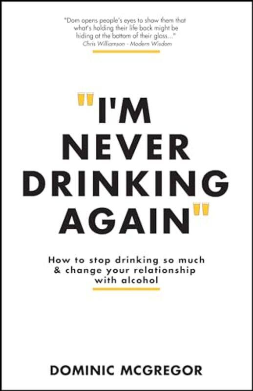 

Im Never Drinking Again by Tristan ElbyRobert Orme-Paperback