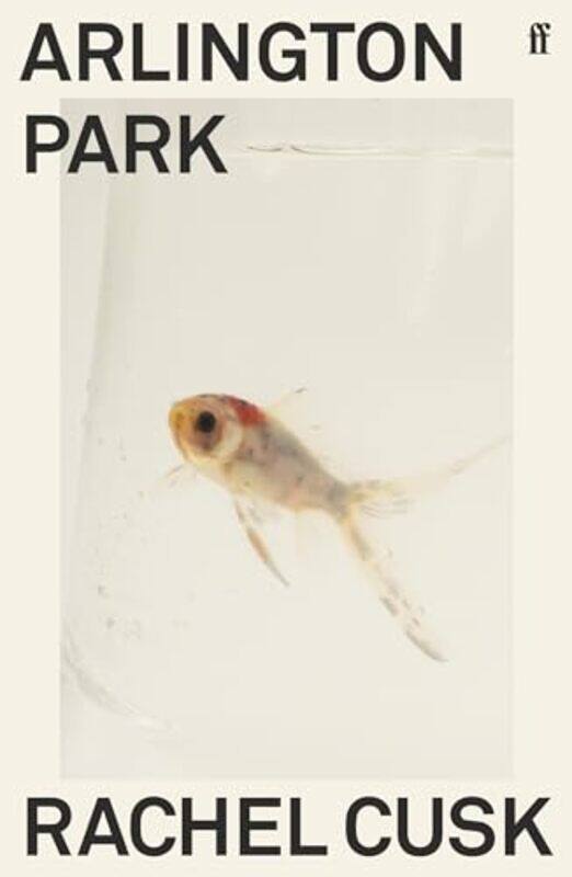 

Arlington Park by Rachel Cusk-Paperback