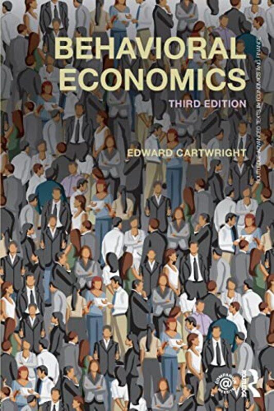 

Behavioral Economics by Cartwright, Edward Paperback