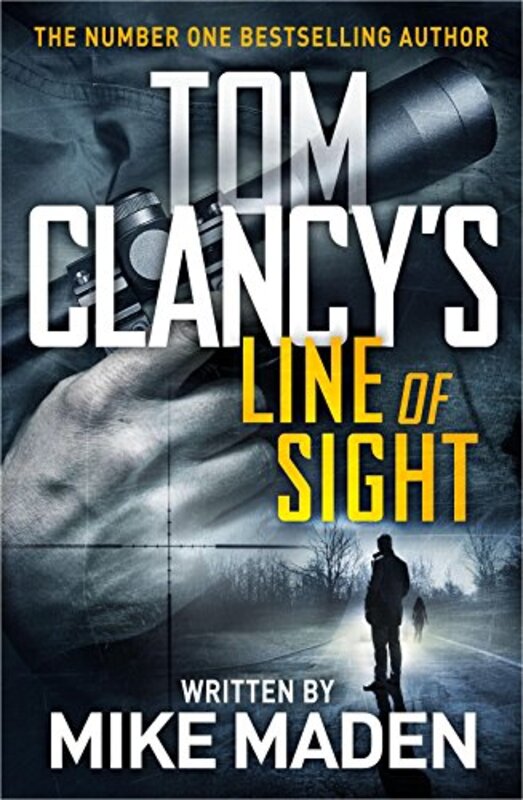 Tom Clancys Line of Sight by Mike Maden-Paperback