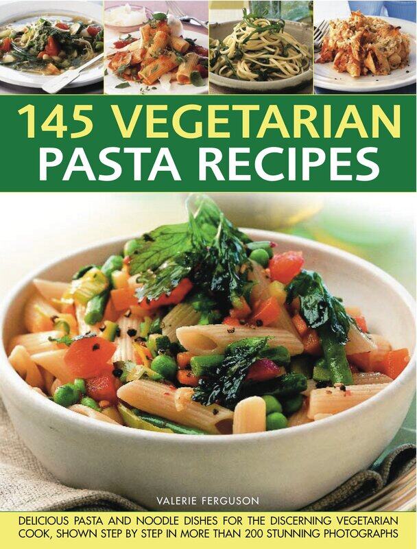 

175 Vegetarian Pasta Recipes