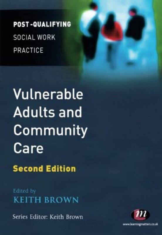 

Vulnerable Adults and Community Care by Insights-Paperback