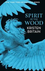 Spirit of the Wood by Kristen Britain-Paperback