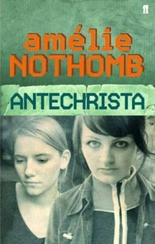 

Antichrista.Hardcover,By :Amelie Nothomb