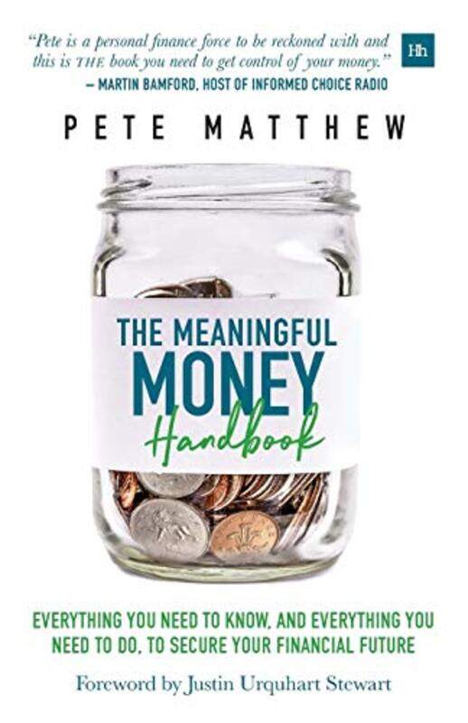 

The Meaningful Money Handbook by Tom Jackson-Paperback