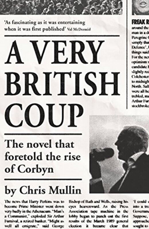 

A Very British Coup by Chris Mullin-Paperback