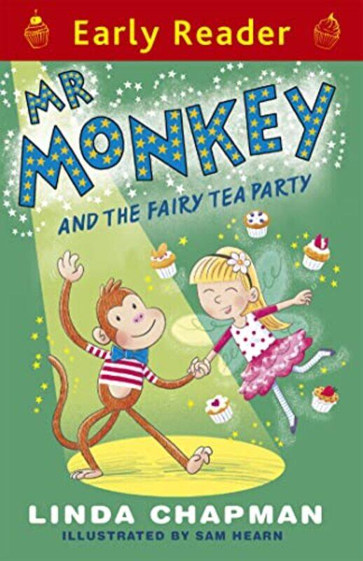 

Early Reader Mr Monkey and the Fairy Tea Party by Linda ChapmanSam Hearn-Paperback