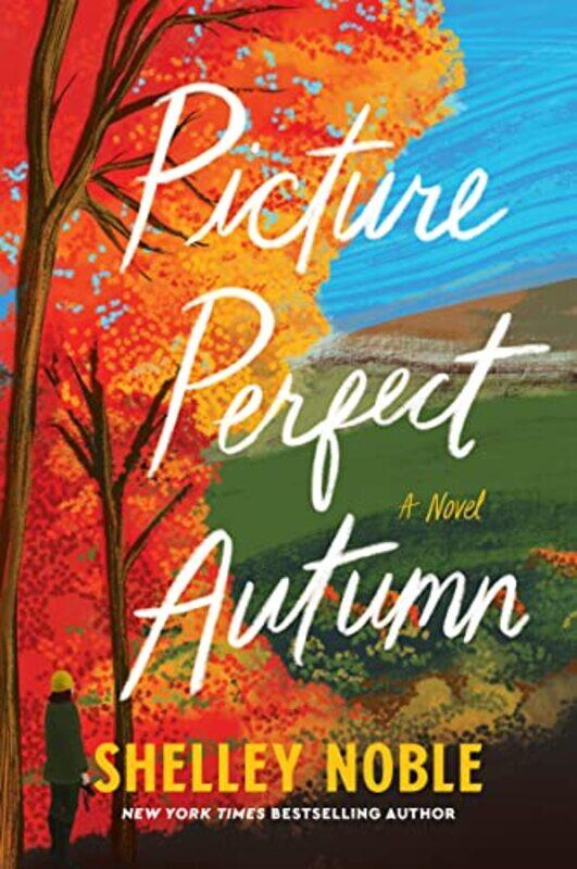 

Picture Perfect Autumn by Shelley Noble-Paperback
