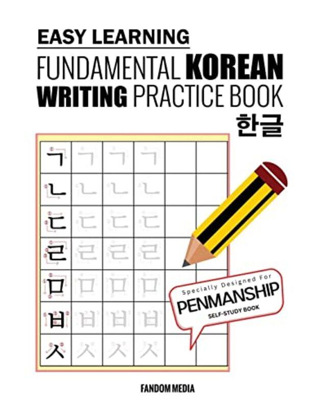 

Easy Learning Fundamental Korean Writing Practice Book by Media Fandom Paperback