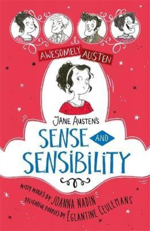 

Awesomely Austen - Illustrated and Retold: Jane Austen's Sense and Sensibility.paperback,By :Ceulemans, Eglantine - Austen, Jane - Nadin, Joanna