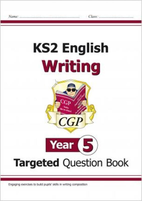 

New KS2 English Writing Targeted Question Book - Year 5.paperback,By :CGP Books