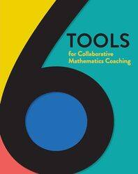 6 Tools for Collaborative Mathematics Coaching by Nicora Placa-Paperback