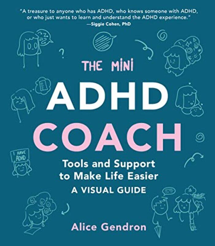 

Mini Adhd Coach by Alice Gendron - Paperback