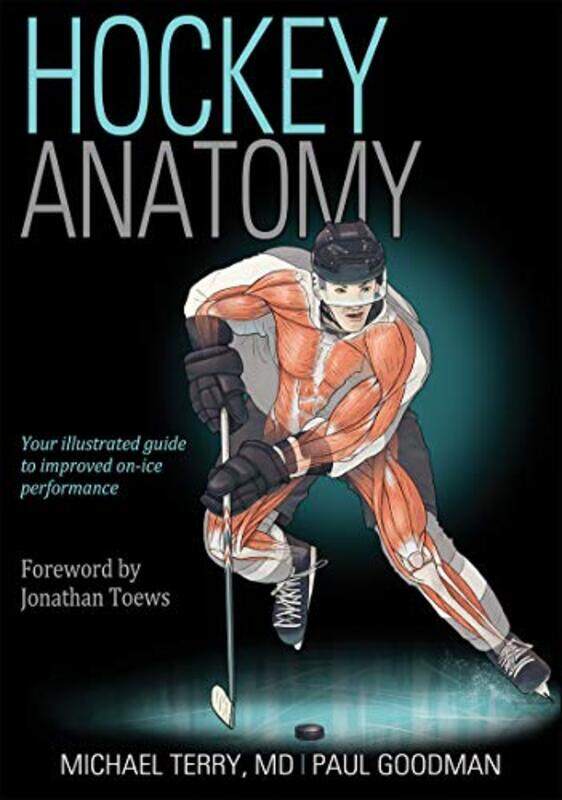 

Hockey Anatomy by Michael TerryPaul Goodman-Paperback