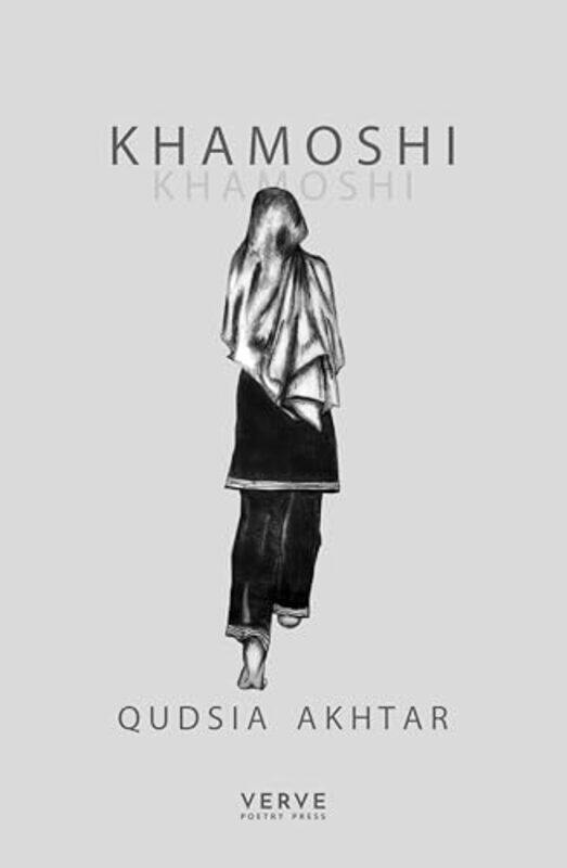 

Khamoshi by Qudsia Akhtar-Paperback