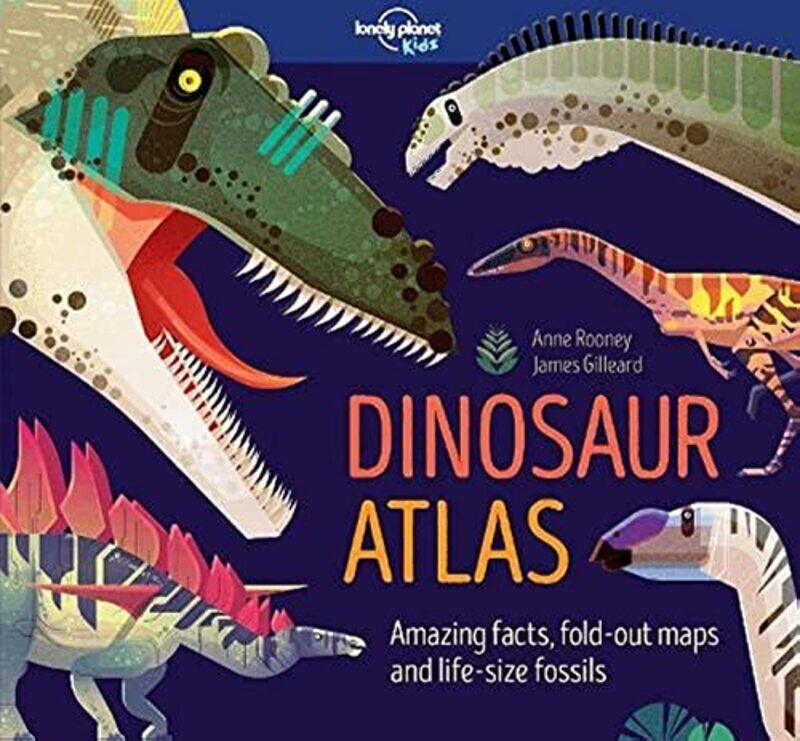 

Lonely Planet Kids Dinosaur Atlas by Shana Hertz Hattis-Hardcover