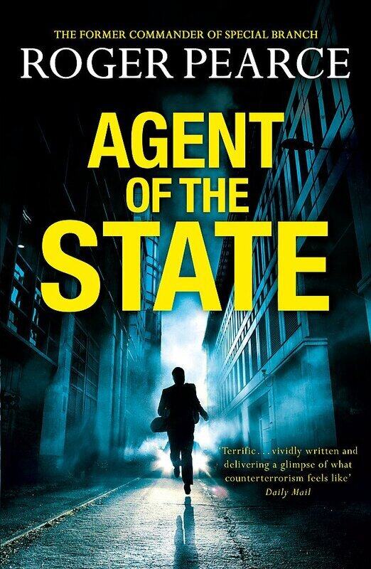 

Agent of the State, Paperback Book, By: Roger Pearce