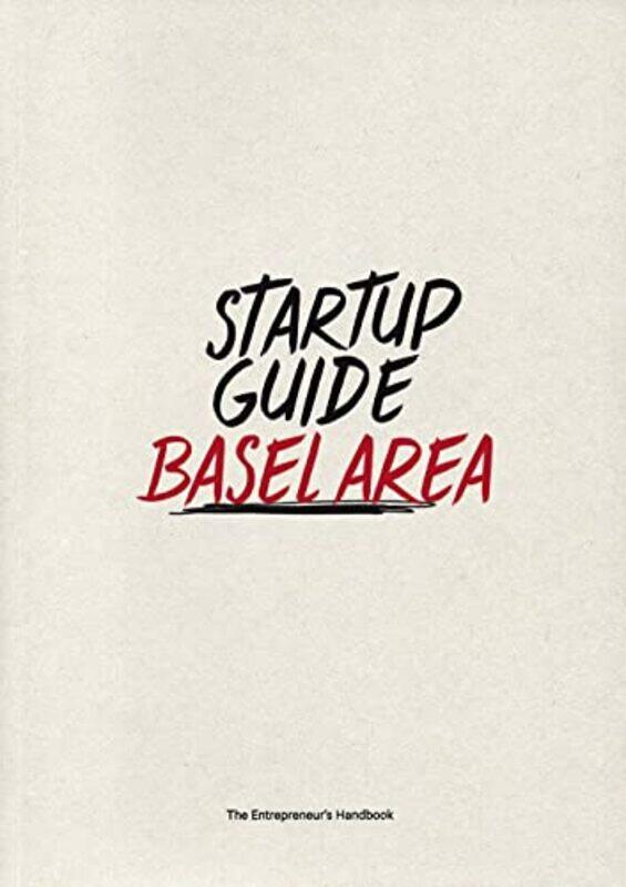 

Startup Guide Basel Area by Tuttle Studio-Paperback
