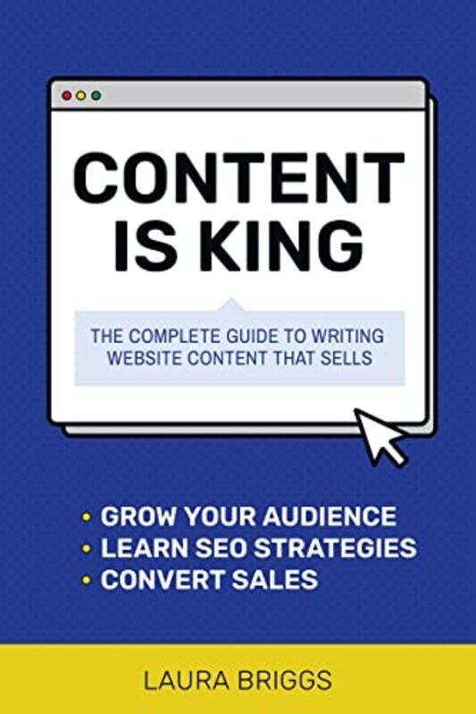 

Content Is King by Laura Briggs-Paperback