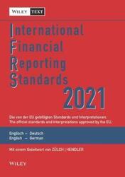 International Financial Reporting Standards (IFRS)  2021 - Deutsch-Englische Textausgabe der von der.paperback,By :Wiley-VCH
