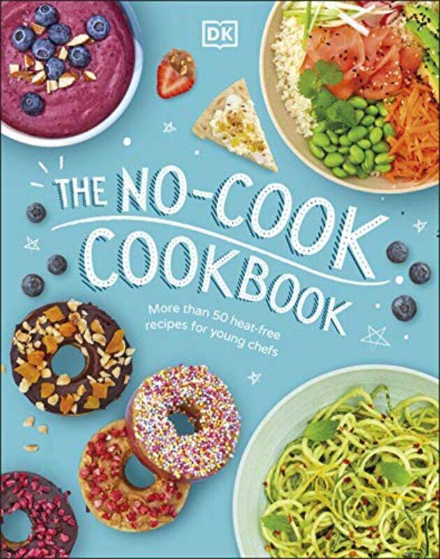 

The Nocook Cookbook by DK-Hardcover