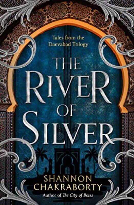 

River Of Silver By Shannon Chakraborty Paperback