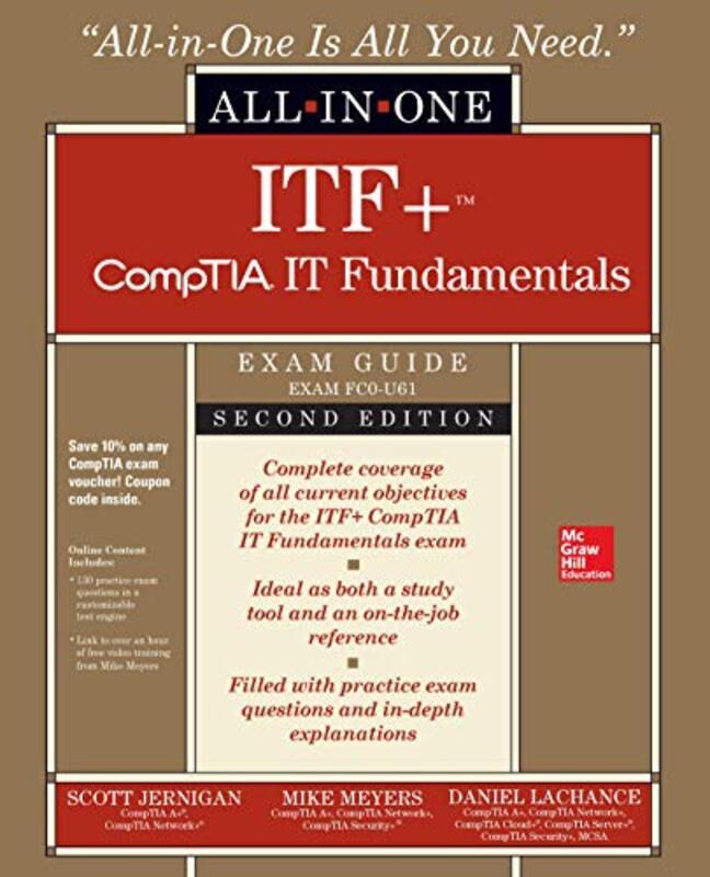 Itf Comptia It Fundamentals Allinone Exam Guide Second Edition Exam Fc0U61 By Mike Meyers - Paperback