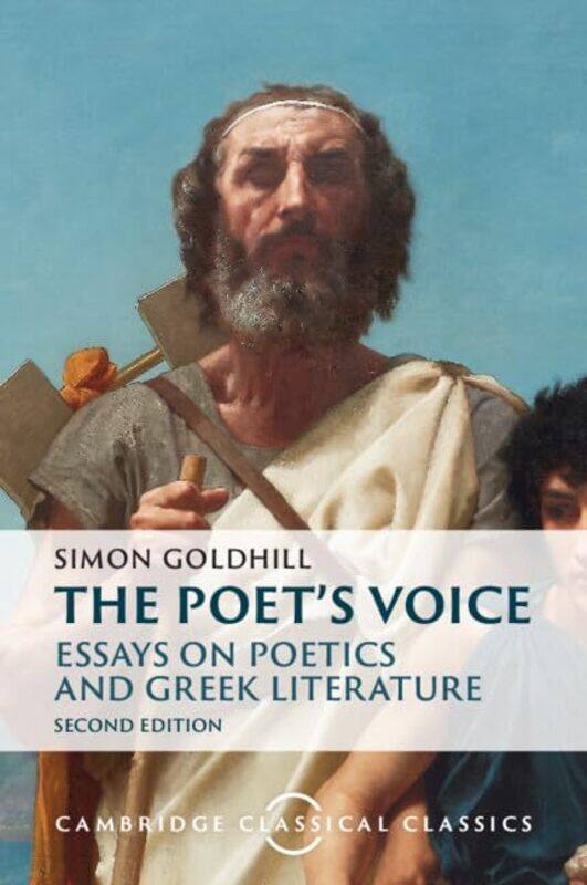 

The Poet's Voice by Simon (University of Cambridge) Goldhill -Paperback