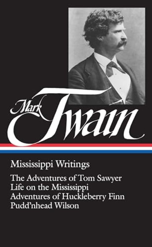 

Mark Twain Mississippi Writings LOA 5 by Mark TwainGuy Cardwell-Hardcover