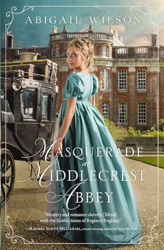 

Masquerade at Middlecrest Abbey by Abigail Wilson-Paperback