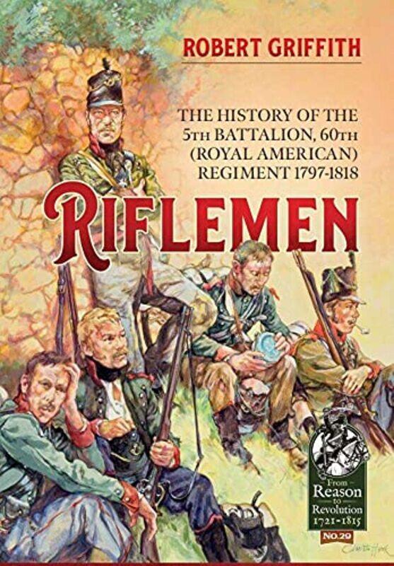 

Riflemen by Robert Griffith-Paperback