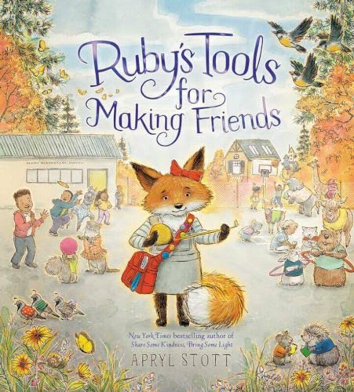 

Rubys Tools For Making Friends By Stott Apryl - Hardcover