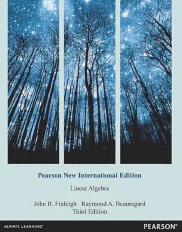 

Linear Algebra by John B FraleighRaymond Beauregard-Paperback