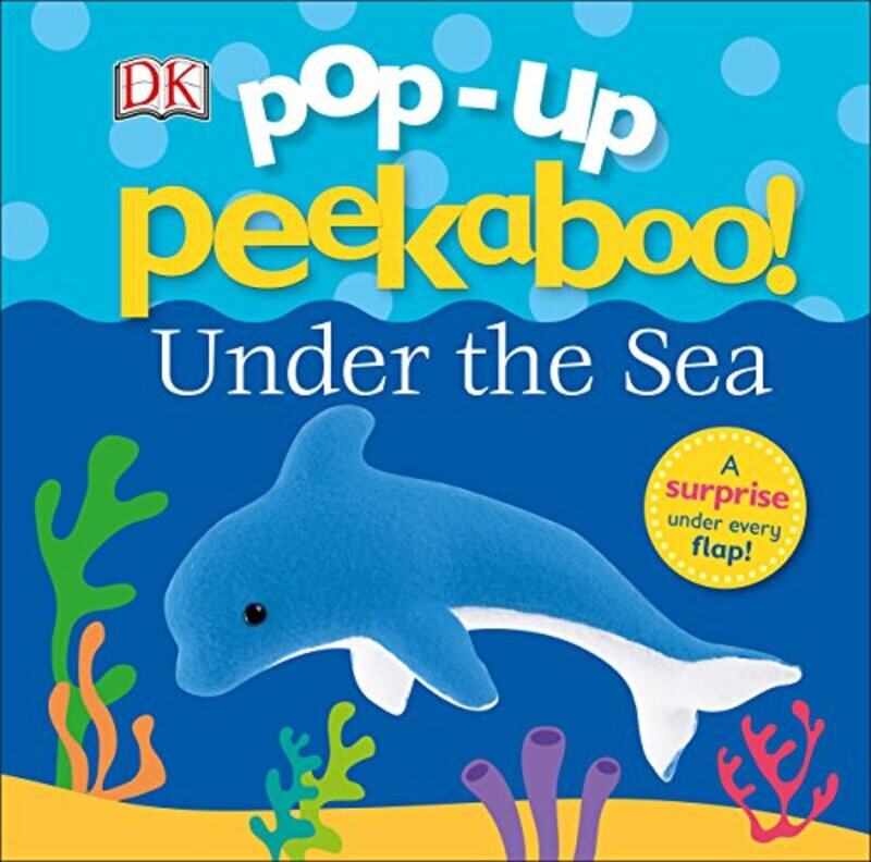 

Pop-Up Peekaboo: Under the Sea, Board Book Book, By: DK