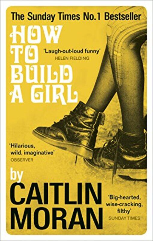 

How To Build A Girl By Moran, Caitlin Paperback