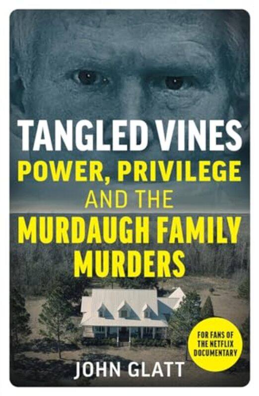 

Tangled Vines by John Glatt-Paperback