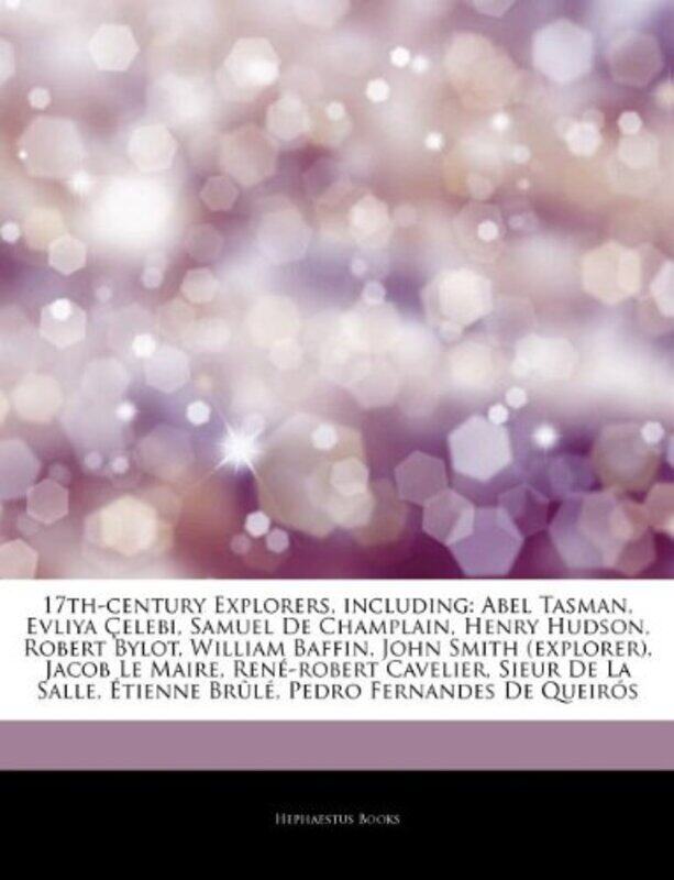 

Articles on 17thCentury Explorers Including by Leofranc Independent scholar Independent scholar based in the UK Holford-Strevens-Paperback
