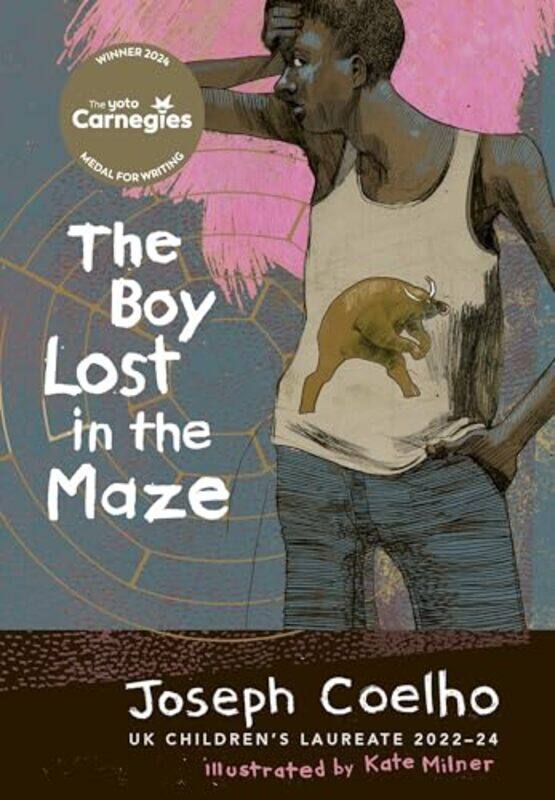 

The Boy Lost in the Maze by Joseph CoelhoKate Milner-Hardcover