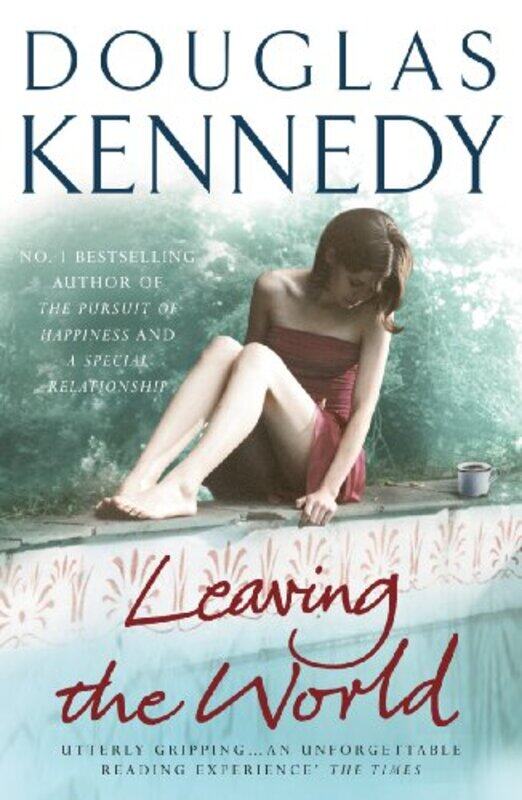 

Leaving the World by Douglas Kennedy-Paperback