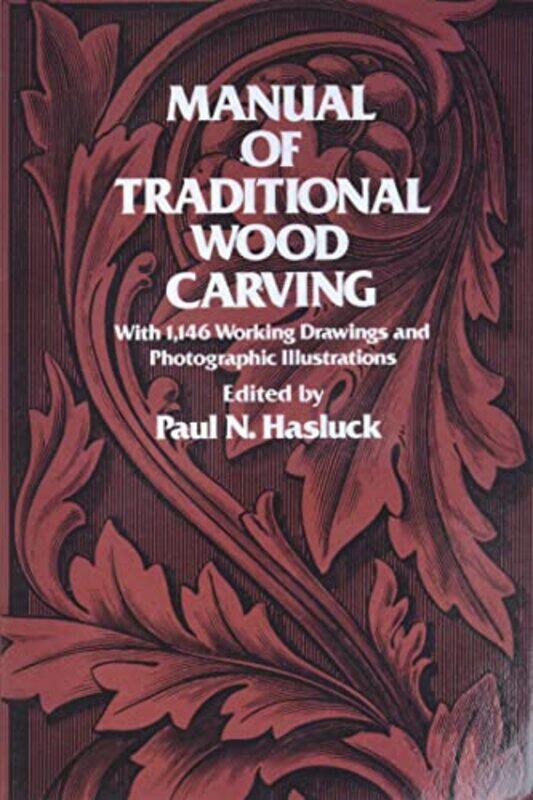 

Manual of Traditional Woodcarving by Mandala Publishing-Paperback