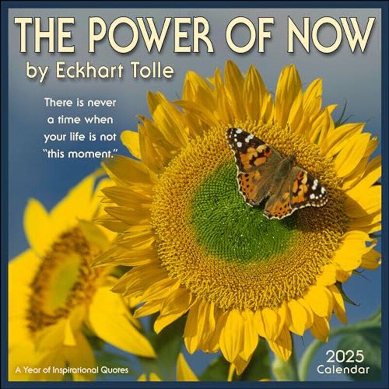 

The Power of Now 2025 Wall Calendar by Eckhart TolleAmber Lotus Publishing -Other Book Format