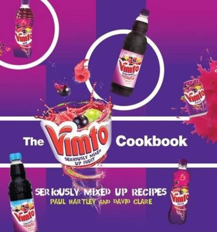 

The Vimto Cookbook, Hardcover Book, By: Paul Hartley