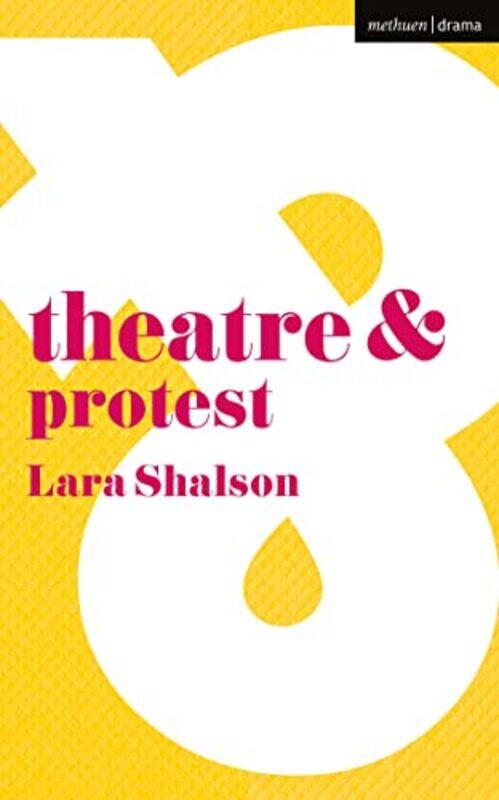 

Theatre and Protest by Tom Wright-Paperback