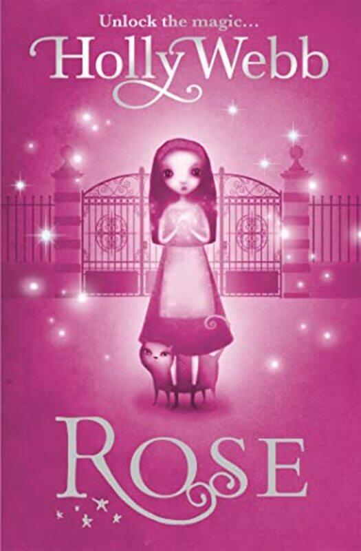 

Rose by Holly Webb-Paperback