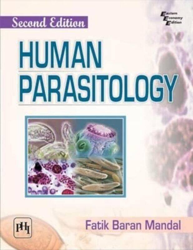 

Human Parasitology by Fatik Baran Mandal-Paperback