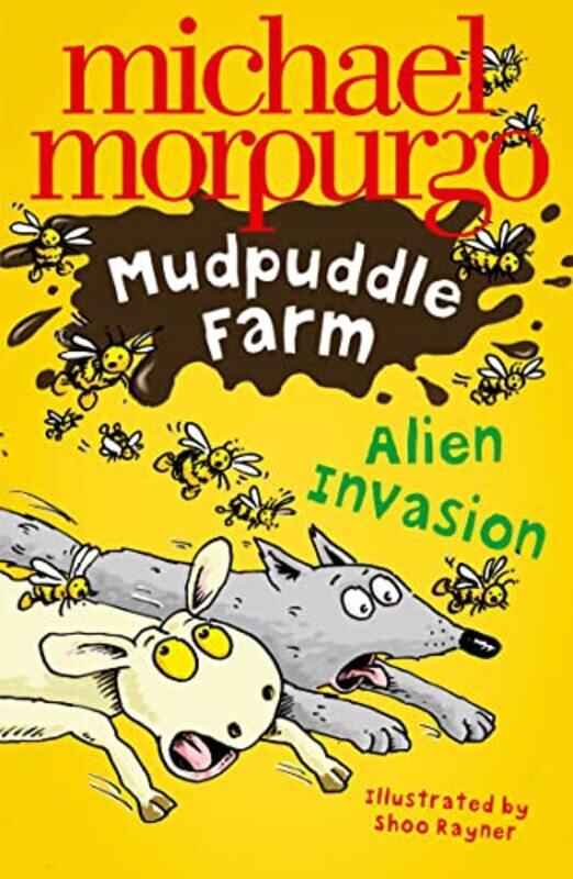 

Alien Invasion by Michael MorpurgoShoo Rayner-Paperback