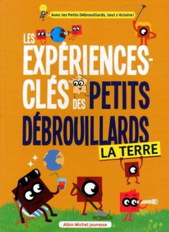 

Experiences Cles des Petits Debrouillards - la Terre