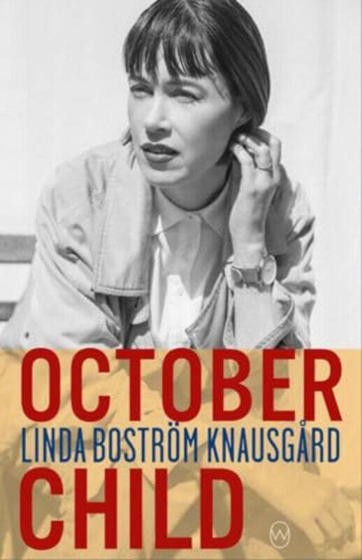 

October Child by Linda Bostrom KnausgaardSaskia Vogel-Paperback