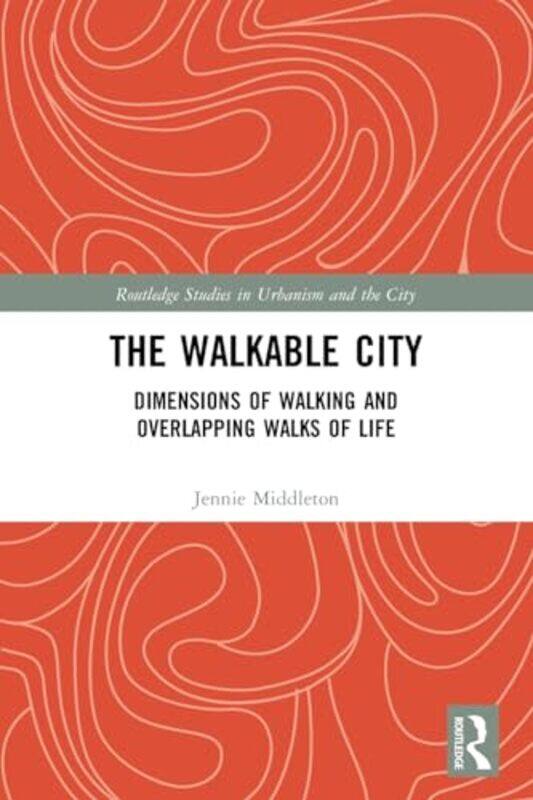 

The Walkable City by JC Olivier-Paperback